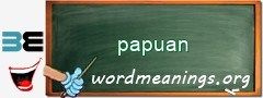 WordMeaning blackboard for papuan